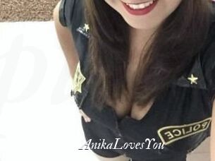 AnikaLovesYou