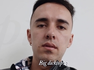 Big_dicktop23