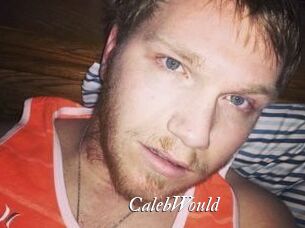 CalebWould