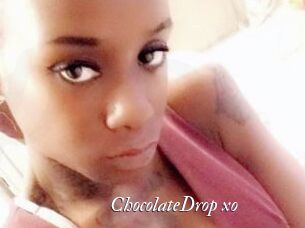 ChocolateDrop_xo