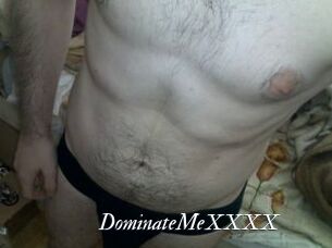 DominateMeXXXX