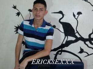 ERICKSEXXX