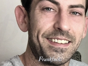 Frankfucks