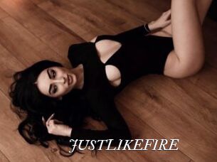 JUSTLIKEFIRE