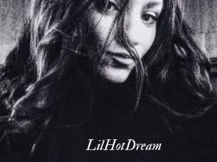 LilHotDream