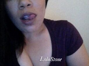 LolaStone