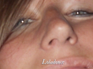 Loladouce