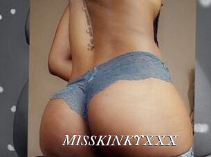 MISSKINKYXXX