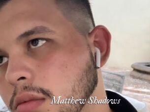 Matthew_Shadows