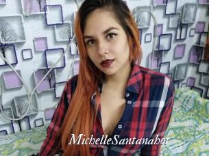 MichelleSantanahot