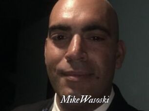 MikeWasoski