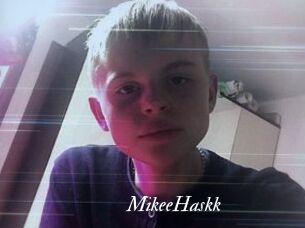 MikeeHaskk