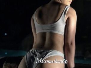 Missmasked69