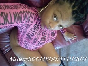 MsBettyBOOMBOOMTHEBEST