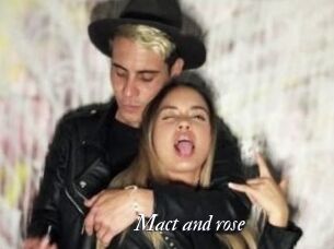 Mact_and_rose