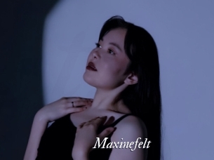 Maxinefelt