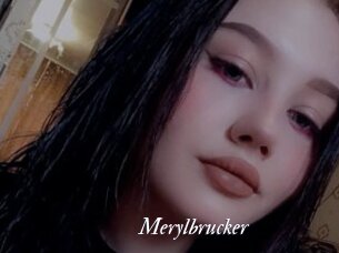 Merylbrucker