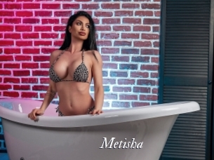 Metisha