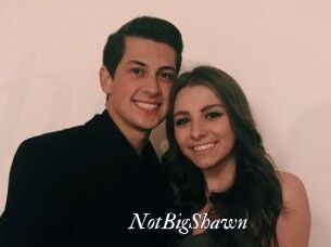 NotBigShawn