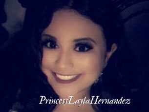 PrincessLaylaHernandez