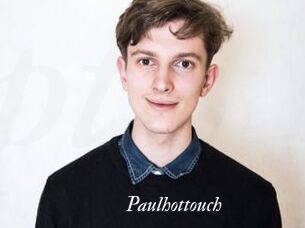 Paulhottouch