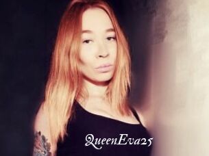 QueenEva25