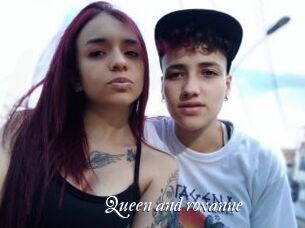 Queen_and_roxanne