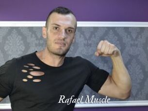 Rafael_Muscle