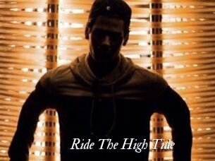 Ride_The_High_Tide