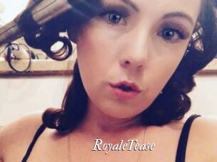 RoyaleTease