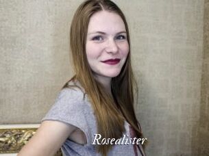 Rosealister