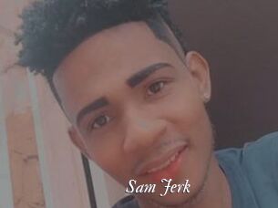 Sam_Jerk