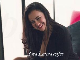 Sara_Latina_coffee