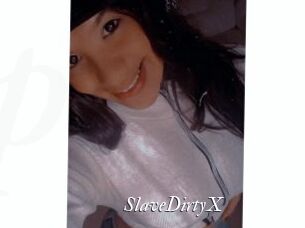 SlaveDirtyX