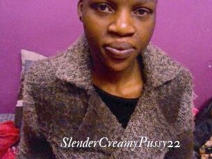 SlenderCreamyPussy22