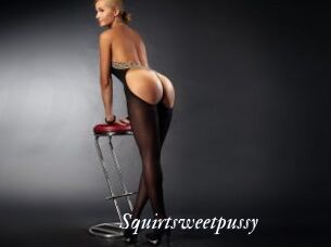 Squirtsweetpussy