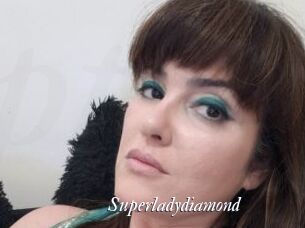 Superladydiamond