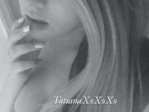 TatianaXoXoXo