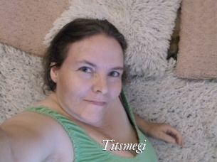 Titsmegi
