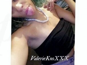 ValerieKnoXXX