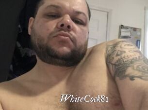 WhiteCock81