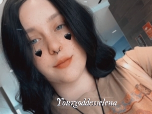 Yourgoddesselena